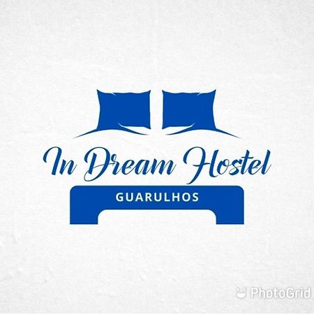 In Dream Hostel Guarulhos Eksteriør bilde